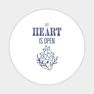 My Heart Is Open Inspiration Openness Kindness Magnet